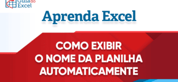 Como exibir o nome da planilha automaticamente no Excel