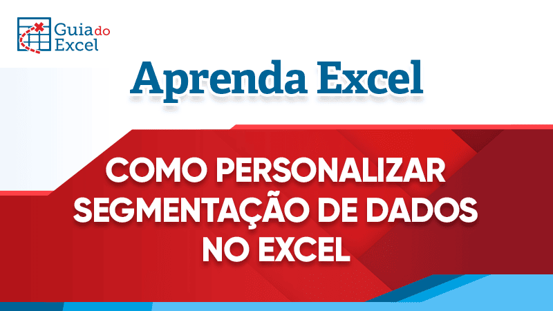 Como personalizar segmentações de dados 1