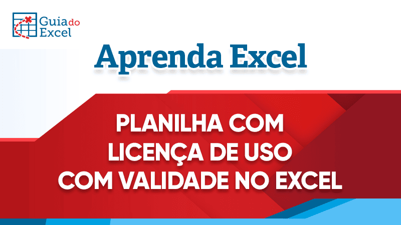 Planilha com licença de uso no Excel