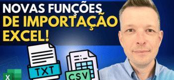 Funções ImportText e ImportCSV do Excel